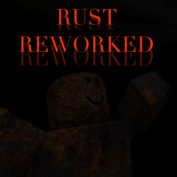 RUST REWORKED