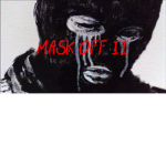 Mask Off II