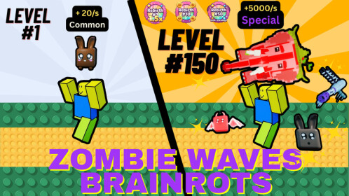 Zombie Waves for Brainrots