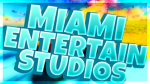 Miami Entertain Studios