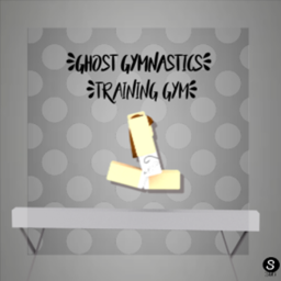 Ghost Gymnastics Training Gymnasium!