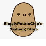 SimplyPotatoChip's Clothing Store