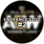 Entrance Slot #2