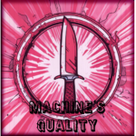 Machine's Quality
