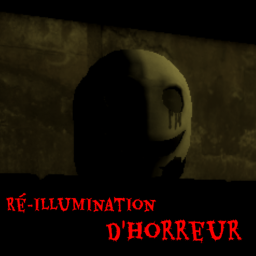 Ré-illumination d'horreur !