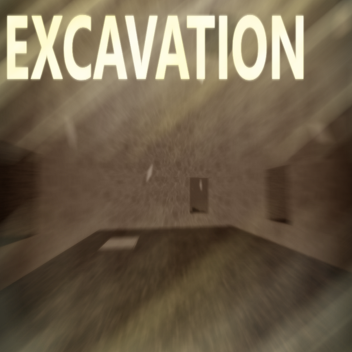 Excavation