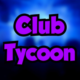 Club Tycoon 🎵🕺
