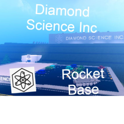 Diamond Science Inc. Rocket Base