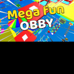 Mega Fun Obby