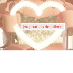 Jeu pour les donations