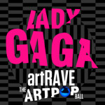 artRAVE: The ARTPOP Ball Tour 🔮