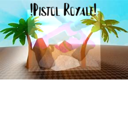 Pistol Royale