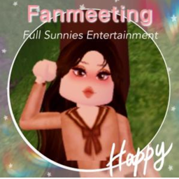 Fanmeeting | Full Sunnies Entertainment