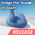 2022 Dodge the Teapots of Doom!