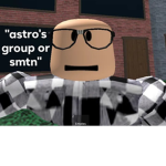 "astro's group or smtn"