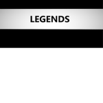BECOME A LEGEND!