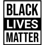 NO LIVES MATTER UNTIL BLACK LIVES MATTER