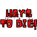 Ways to Die | Official Group