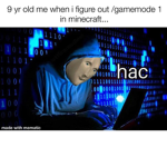 Hacker is here