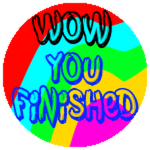 Amazing Job! You've Finished!