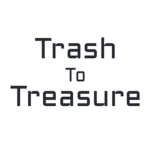 Trash to Treasure Community