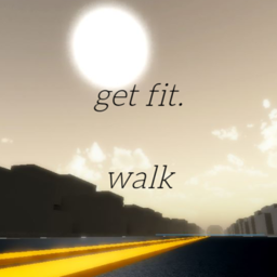 get fit. walk. [EXTRA AREA!]