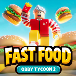FastFood Obby Tycoon 2!