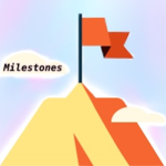 Milestone