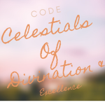 Celestials of Divination & Excellence
