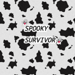 ❀Spooky's Survivor❀
