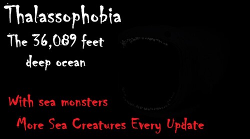 The Ocean [Thalassophobia]
