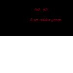 Reddish.