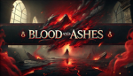 Blood and Ashes