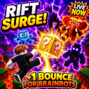 (RIFT INVASION) +1 Bounce for Brainrots