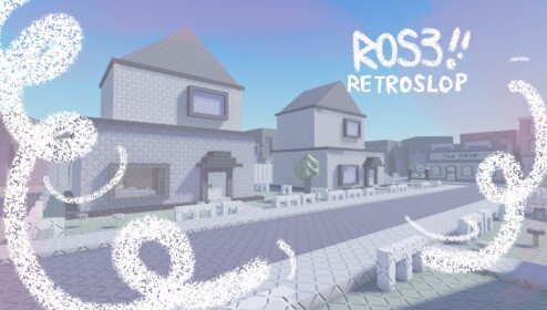 Rose [RETROSLOP]