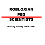 /.:.Robloxian PBS Scientists.:.\