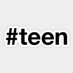 #TEEN