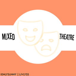 Mixed Theatre
