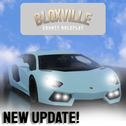 ⭐️ Bloxville County Roleplay (BETA)