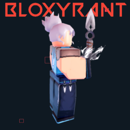 BloxyRant [ALPHA]