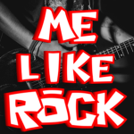 me like rock