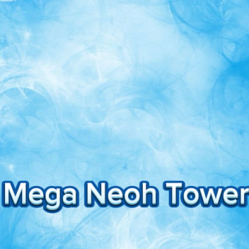 Mega Neoh Tower