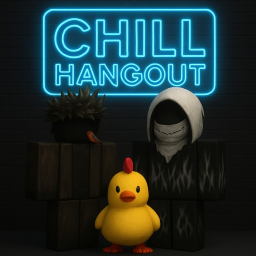 Chill Hangout
