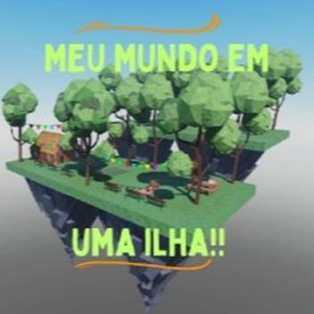 [👦EVENT! 👧] My world on an island!!