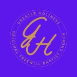 Greater Holiness Original Freewill Baptist Church