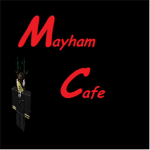 Mayham Cafe
