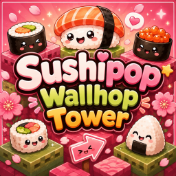 SushiPop Wallhop Tower