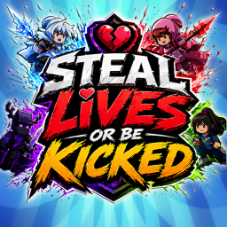 Steal Lives or Be Kicked ❤️