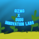 Gizmo X Dudu Innovation Labs