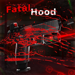 Fatal Hood [RELEASE]